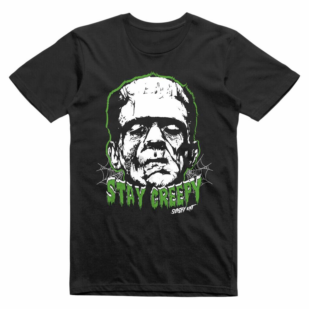T-Shirt Stay Creepy